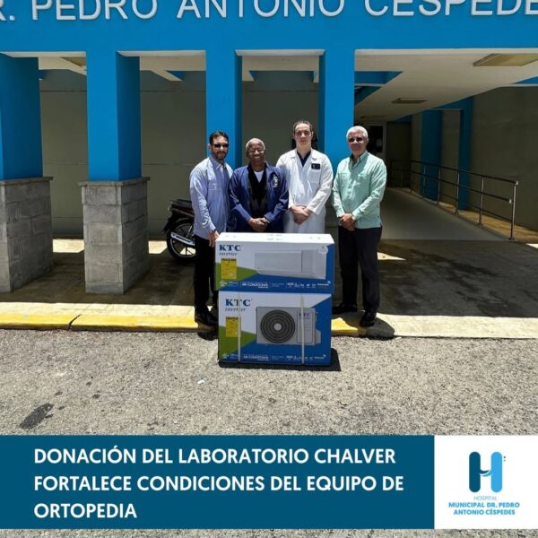 El Hospital Municipal Dr. Pedro Antonio Céspedes expresa su más sincero agradecimiento al Laboratorio Chalver por su valiosa donación