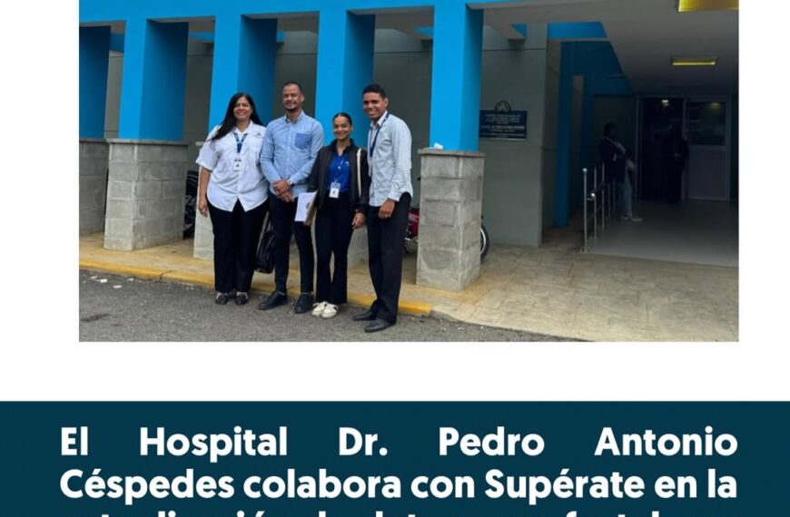 El Hospital Dr. Pedro Antonio Céspedes colabora con Supérate para fortalecer la atención materno-infantil