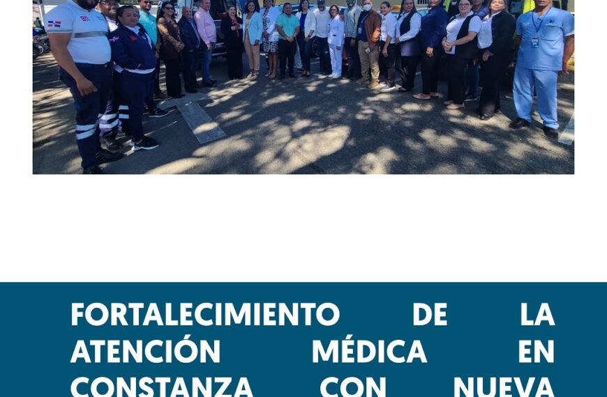 Gobernación de La Vega entrega ambulancia equipada al Hospital Municipal Dr. Pedro Antonio Céspedes de Constanza
