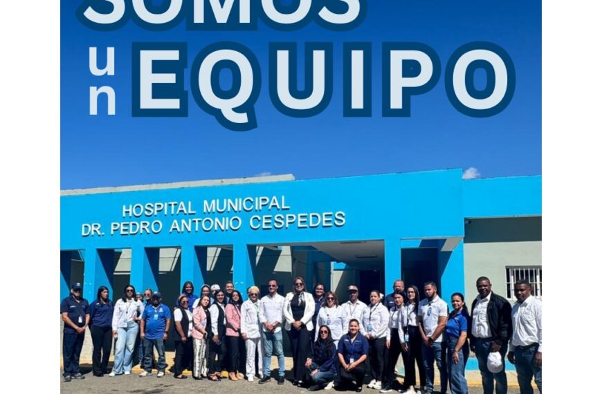 Compromiso que se Vive D&iacute;a a D&iacute;a en el Hospital Municipal Dr. Pedro Antonio C&eacute;spedes