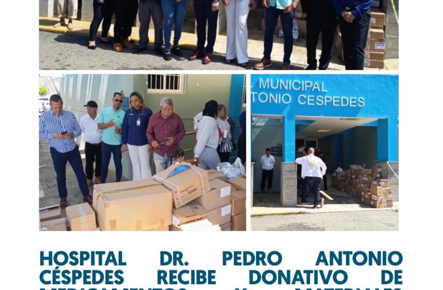 Hospital Dr. Pedro Antonio C&eacute;spedes recibe importante donativo de medicamentos y materiales gastables